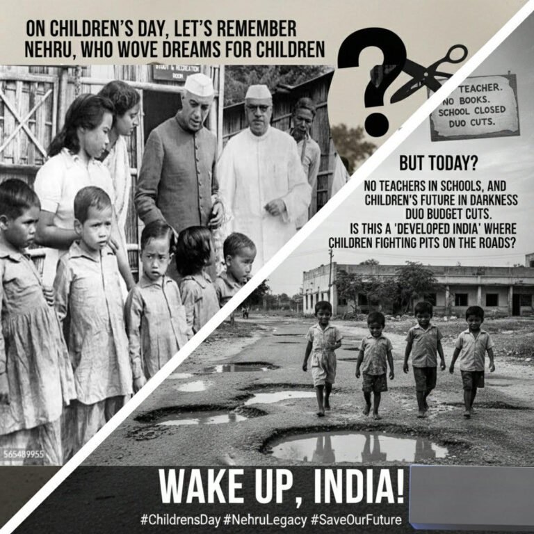 बाल दिवस विशेष: नेहरू की विरासत और 2025 का भारत — बच्चों के सपनों से दूर होता राष्ट्र