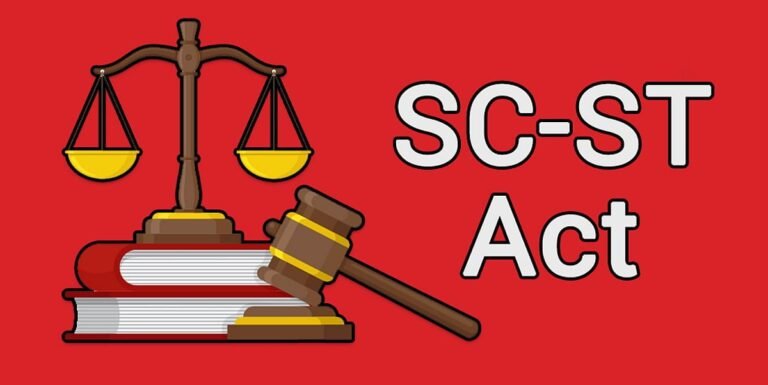 SC/ST (अत्याचार निवारण) अधिनियम की धाराएँ: तथ्य, भ्रम और ज़मीनी सच्चाई का स्पष्ट विश्लेषण